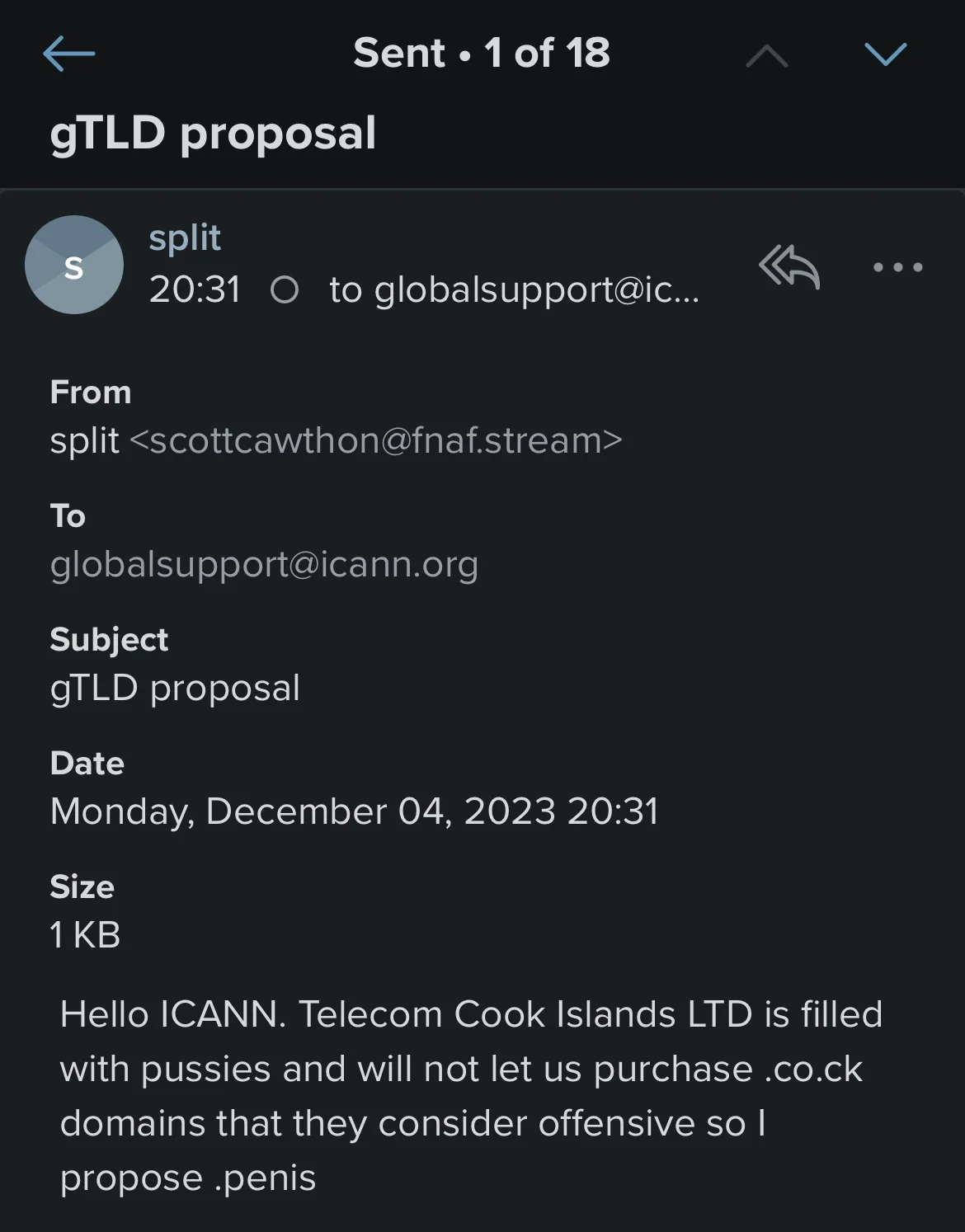 gTLD proposal to globalsupport@icann.org: Hello ICANN. Telecom Cook Islands LTD is filled with pussies and will not let us purchase .co.ck domains that they consider offensive so I propose .penis